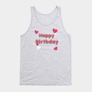 Happy Birthday To You Tank Top